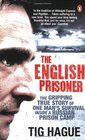 The English Prisoner TIG Hague
