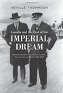 Canada and the End of the Imperial Dream Beverley Baxter's Reports from London through War and Peace 19361960