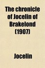 The chronicle of Jocelin of Brakelond