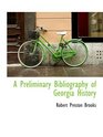 A Preliminary Bibliography of Georgia History