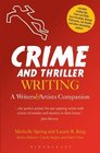 Crime and Thriller Writing: A Writers' & Artists' Companion (Writers' and Artists' Companions)