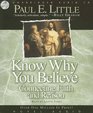 Know Why You Believe Connecting Faith and Reason