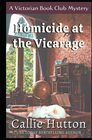 Homicide at the Vicarage A Victorian Book Club Mystery