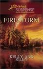 Firestorm (Love Inspired Suspense, No 206)