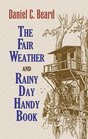 The Fair Weather and Rainy Day Handy Book