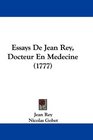 Essays De Jean Rey Docteur En Medecine