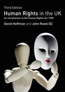 Human Rights in the UK An Introduction to the Human Rights Act of 1998