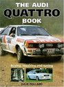 The Audi Quattro Buying repairing and tuning