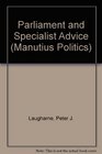 Parliament and Specialist Advice