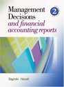 Management Decisions and Financial Accounting Reports