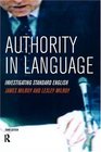 Authority in Language Investigating Standard English