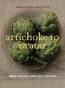 Artichoke to Za'atar Modern Middle Eastern Food