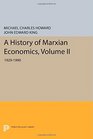 A History of Marxian Economics Volume II 19291990