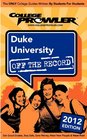 Duke University 2012 Off the Record