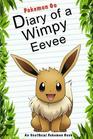 Pokemon Go Diary Of A Wimpy Eevee