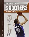 The Best NBA Shooters of All Time