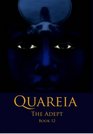 Quareia the Adept Book Twelve