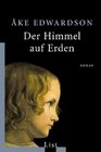 Der Himmel auf Erden