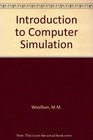 Introduction to Computer Simulation