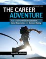 The Career Adventure Your Guide to Personal Assessment Career Exploration and Decision Making Plus NEW MyStudentSuccessLab  Update  Access Card Package