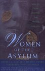 Women of the Asylum  Voices from Behind the Walls 18401945