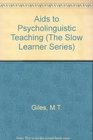 Aids to psycholinguistic teaching