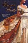 Vienna Waltz (Malcolm and Suzanne Rannoch, Bk 1)