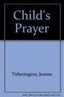 Child's Prayer