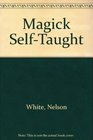 Magick SelfTaught