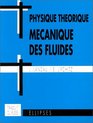 Cours de physique thorique mcanique des fluides