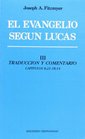 El Evangelio Segun Lucas III Traduccion Y Comentario Capitulos 8 2218 14