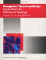 Inorganic Geochemistry Applications to Petroleum Geology