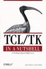 TCL/TK in A Nutshell
