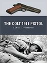 The Colt 1911 Pistol