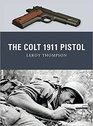 The Colt 1911 Pistol (Weapon, No 9)