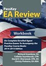PassKey EA Review Workbook Six Complete IRS Enrolled Agent Practice Exams 20142015 Edition