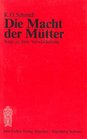 Die Macht Der Mueter