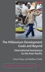 The Millennium Development Goals and Beyond International Assistance to the AsiaPacific
