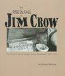 The Rise  Fall of Jim Crow The AfricanAmerican Struggle Against Discrimination 18651954