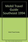 Mobil Travel Guide Southeast 1994