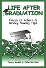 Life After Graduation Financial Advice  Money Saving Tips