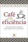 Cafe Com Eficiencia