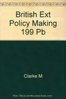 British External PolicyMaking in the 1990's
