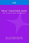 Pray Together Now