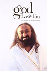 God Loves Fun