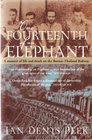 One Fourteenth of an Elephant A Memoir of Life and Death on the BurmaThailand Railway