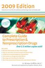 Complete Guide to Prescription    Nonprescription Drugs 2009