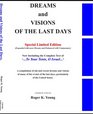 Dreams and Visions of the Last Days Special Edition