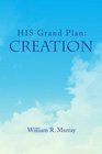 HIS Grand Plan Creation