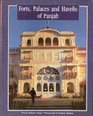 Forts Palaces and Havelis of Panjab